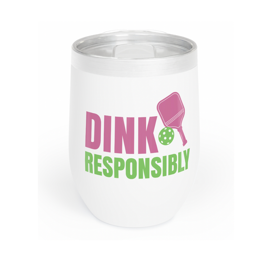 Born To Rally - Dink Responsibly Tumbler